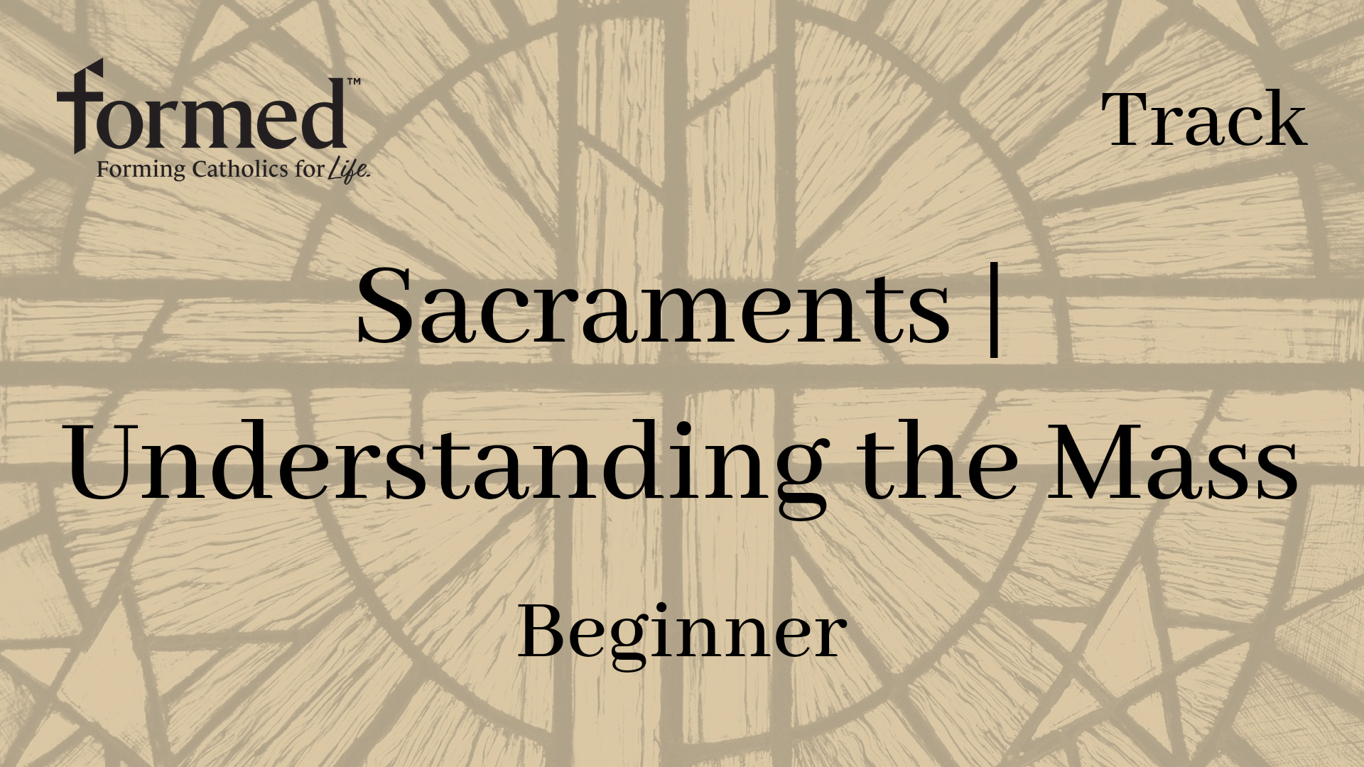 Sacraments | Understanding the Mass