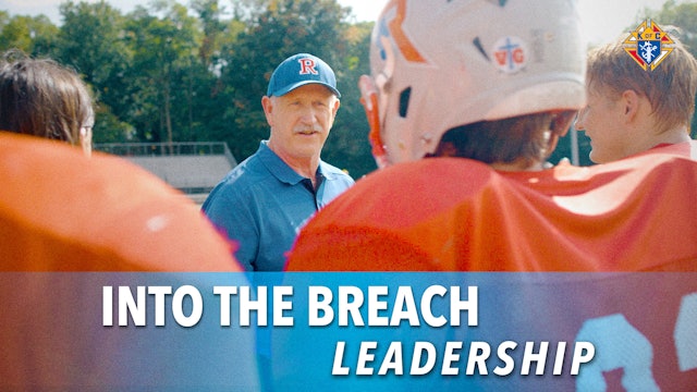 Into the Breach – Episode 3: Leadership