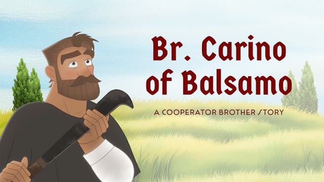 Br. Carino of Balsamo