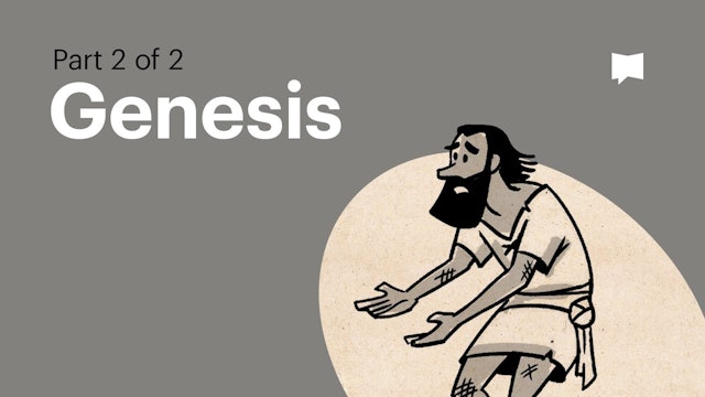 Genesis Part 2 | Old Testament: Book Overviews | The Bible Project