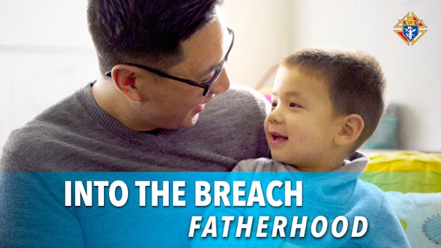 Into the Breach – Episode 4: Fatherhood