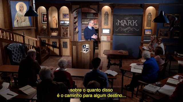 Lectio: Mark (Portuguese) - Episode 14