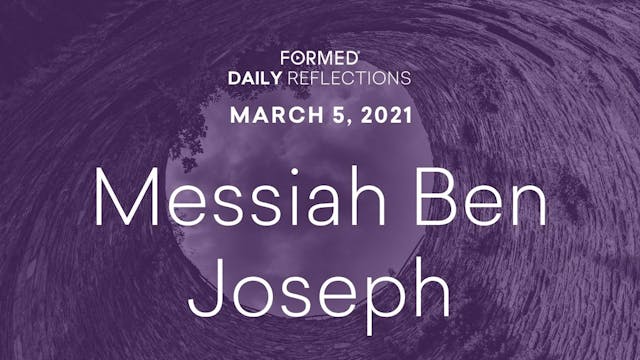 Lenten Daily Reflections – March 5, 2021