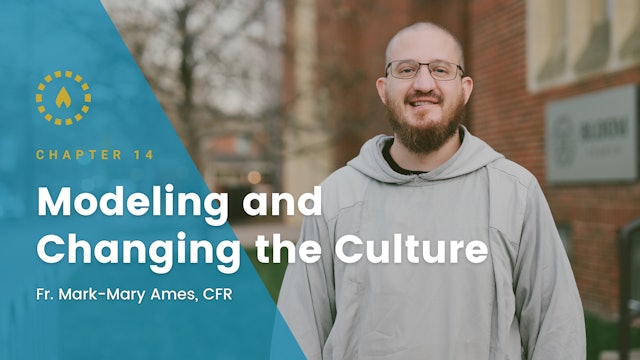 Chapter 14: Modeling and Changing the Culture