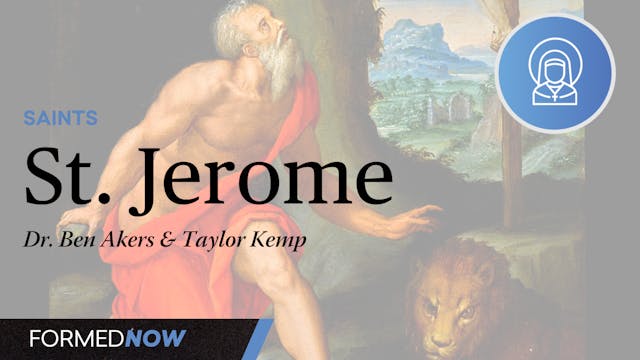Saint Jerome | FORMED Now