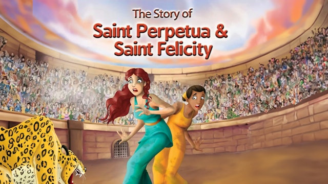 The Story of Saint Perpetua and Saint Felicity | Audio Drama