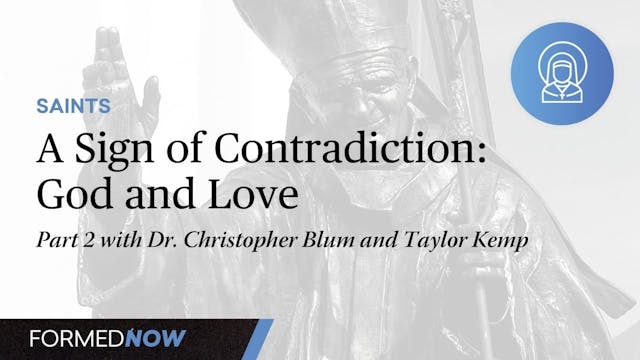 A Sign of Contradiction: God and Love