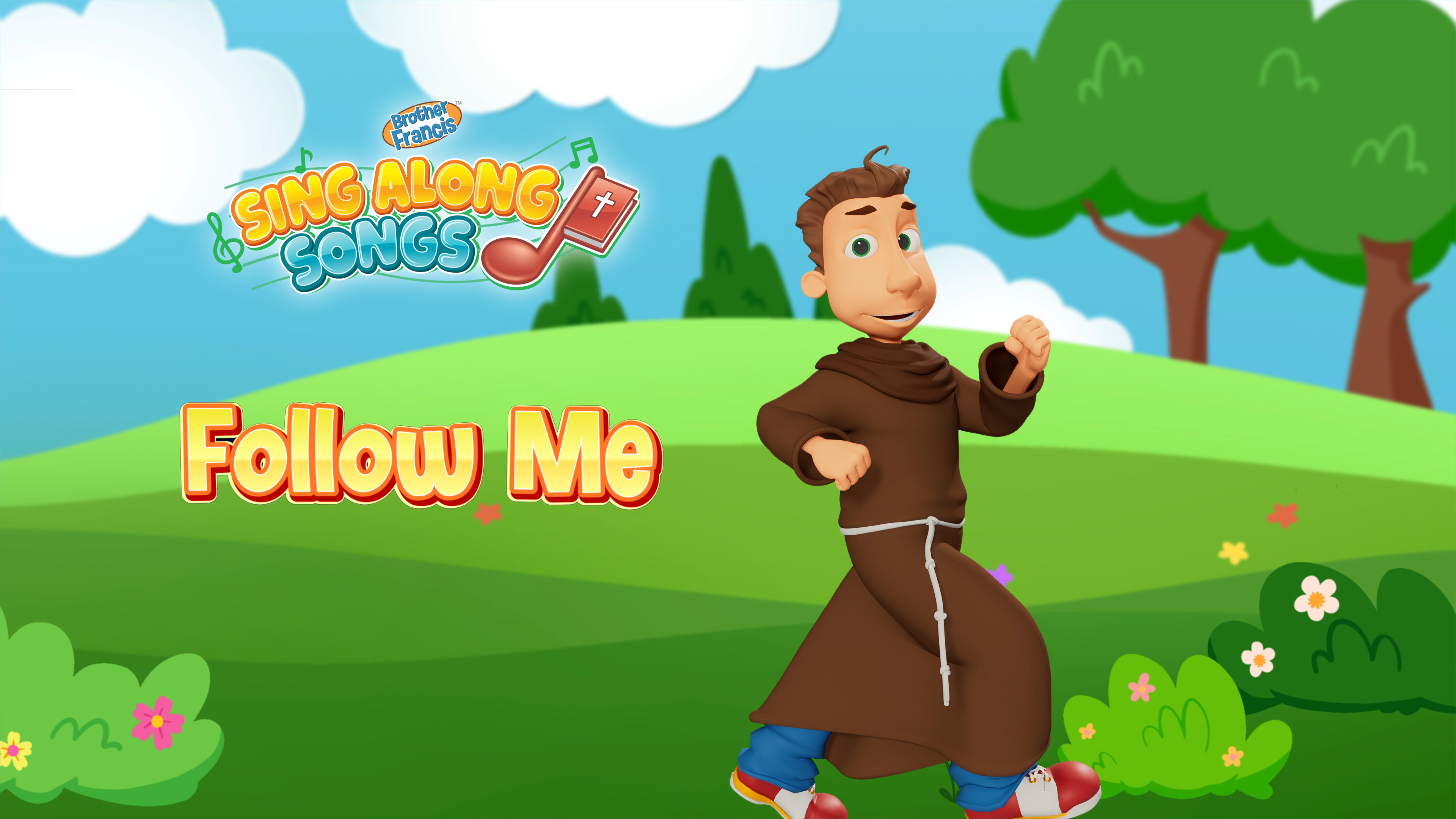 Sing Along Songs: Follow Me