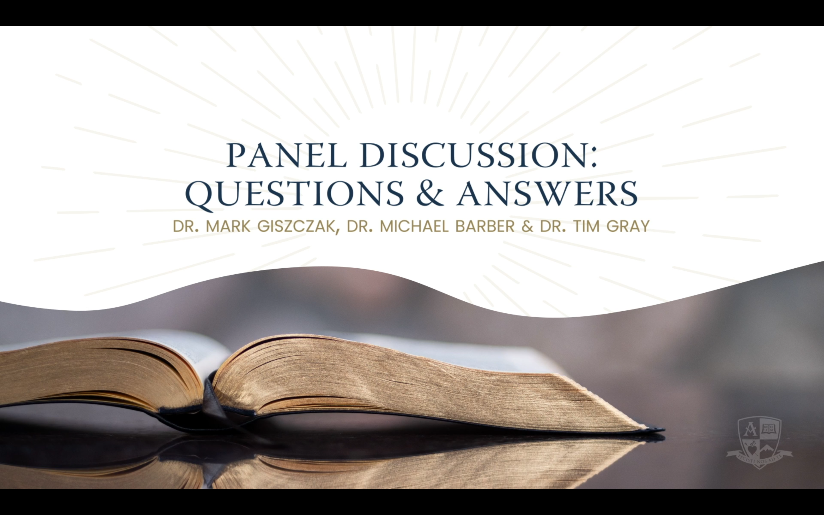 2020 Anchored Bible Conference: Questions & Answers