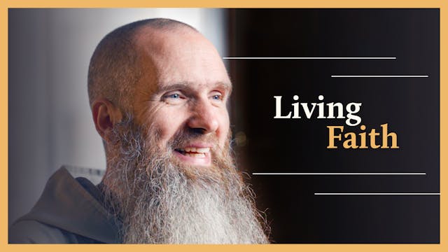 Living Faith with Fr. Columba Jordan,...