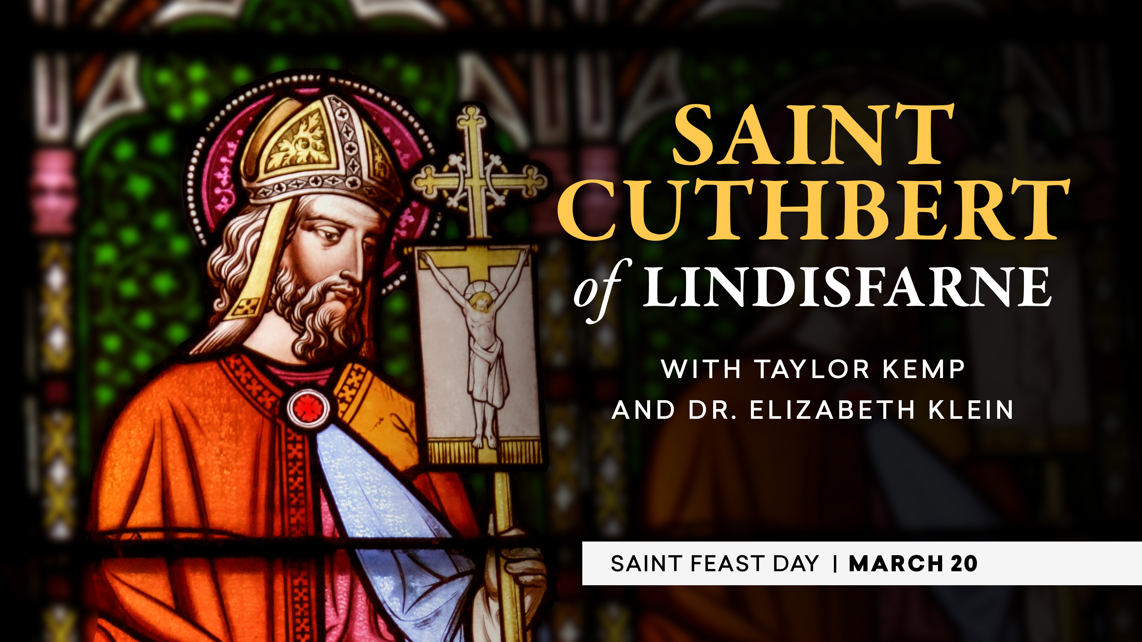 St. Cuthbert of Lindisfarne | Catholic Saints