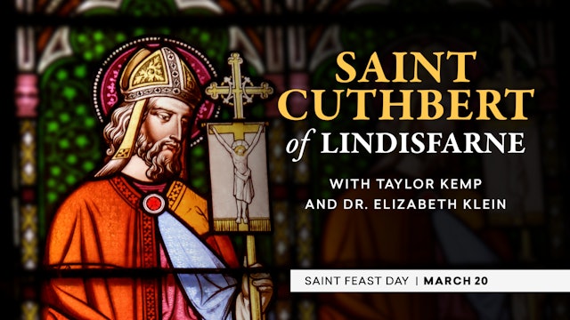 St. Cuthbert of Lindisfarne | Catholic Saints