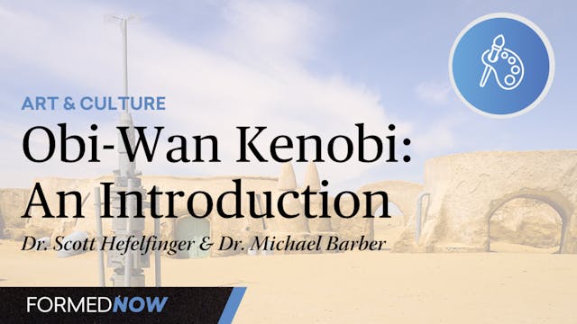 Obi-Wan Kenobi: An Introduction