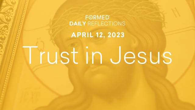 Easter Daily Reflections — Easter Wed...