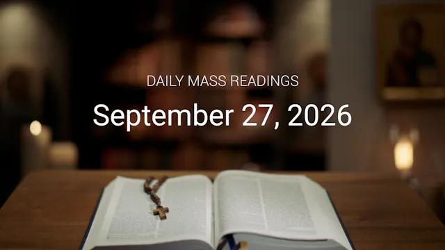 September 27, 2026 | Daily Mass Readings