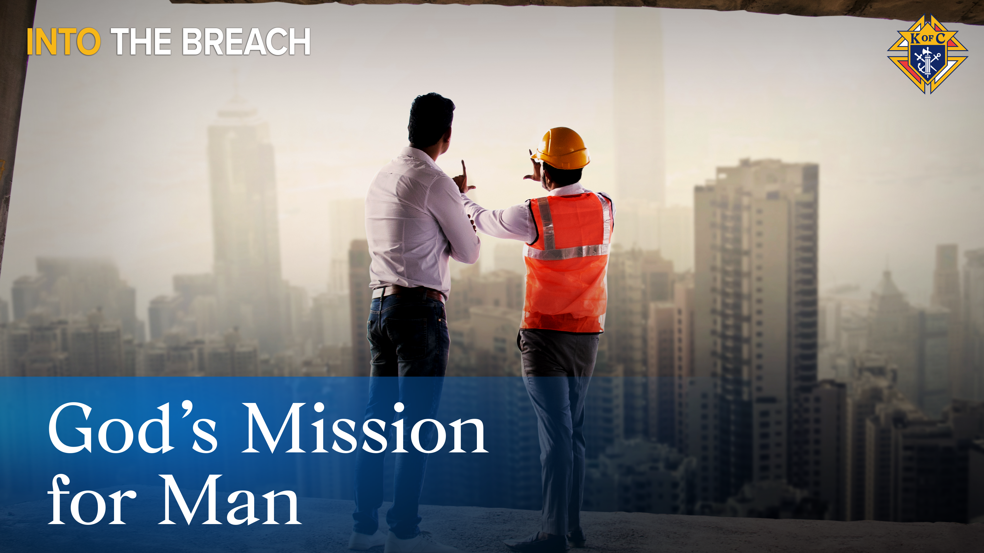 God's Mission for Man