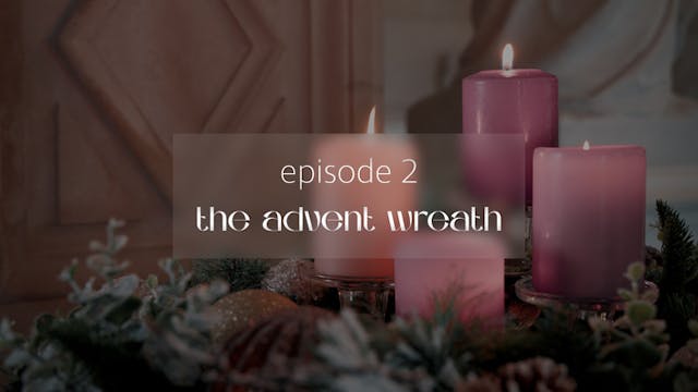 Catholic Guide to the Advent Wreath –...