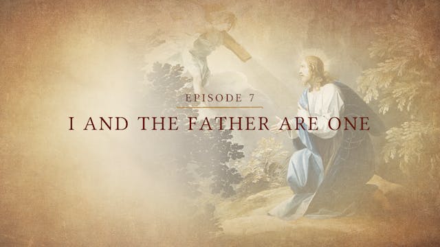 I and the Father Are One | Lectio: Go...