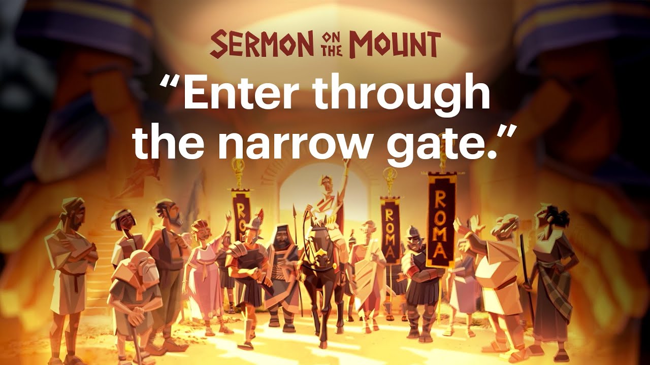 The Choice | The Sermon on the Mount