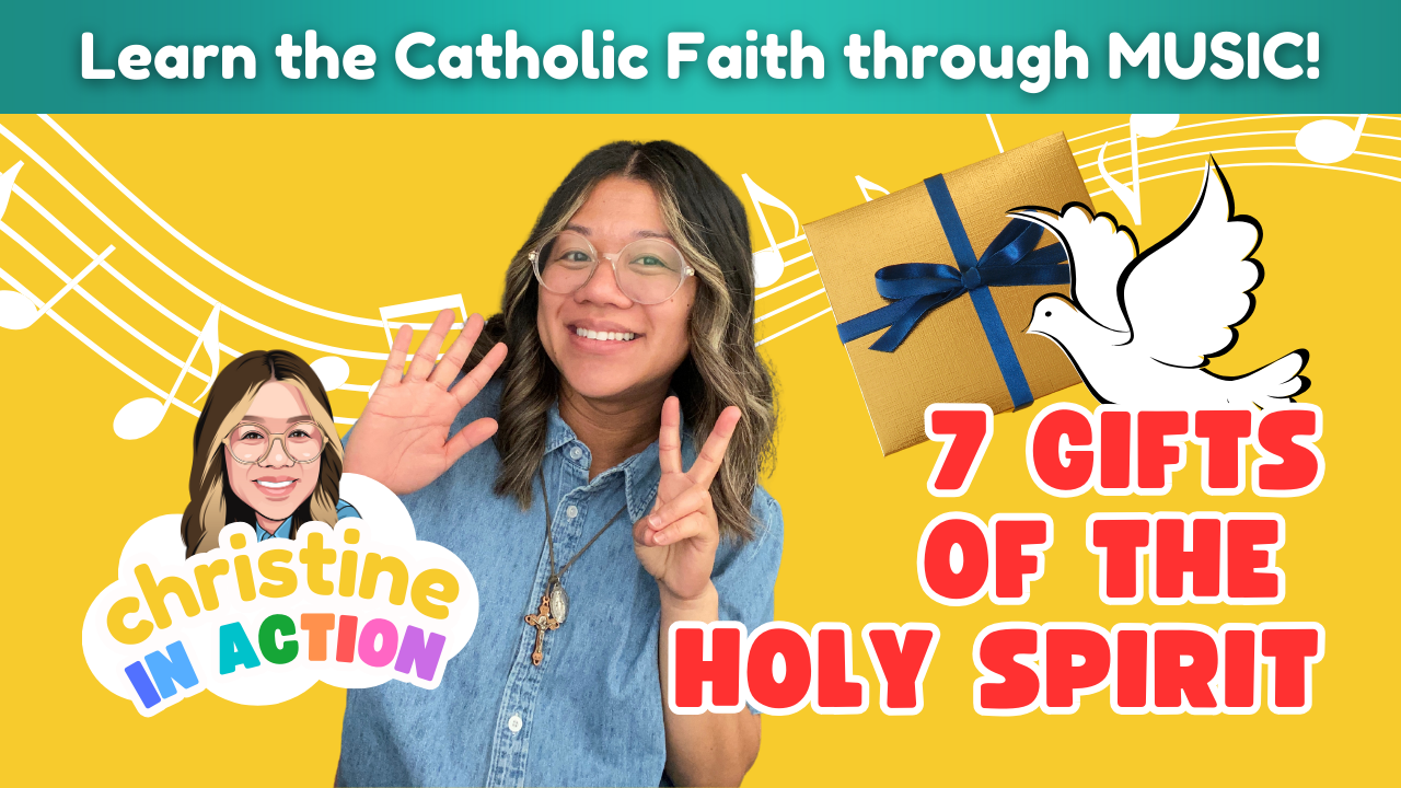 7 Gifts of The Holy Spirit Song | Christine In Action