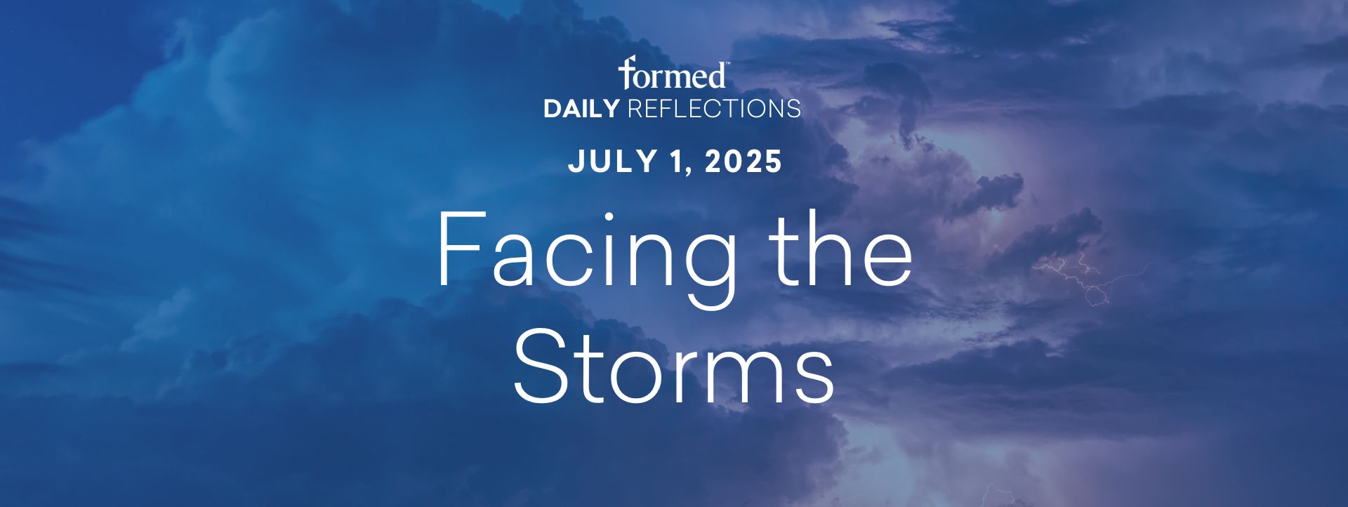 Daily Reflections — July 1, 2025