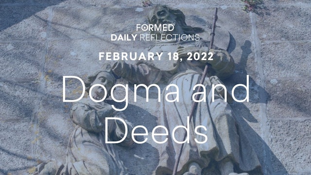 Daily Reflections – February 18, 2022