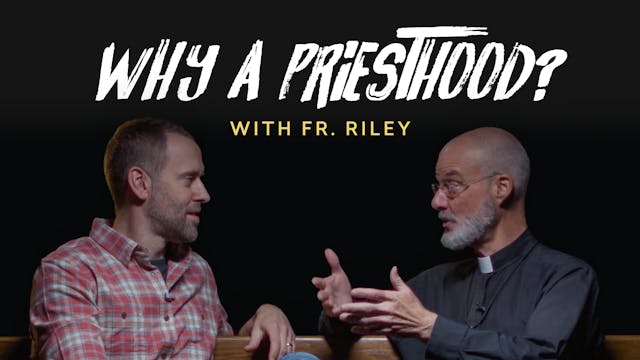 Why a Priesthood?