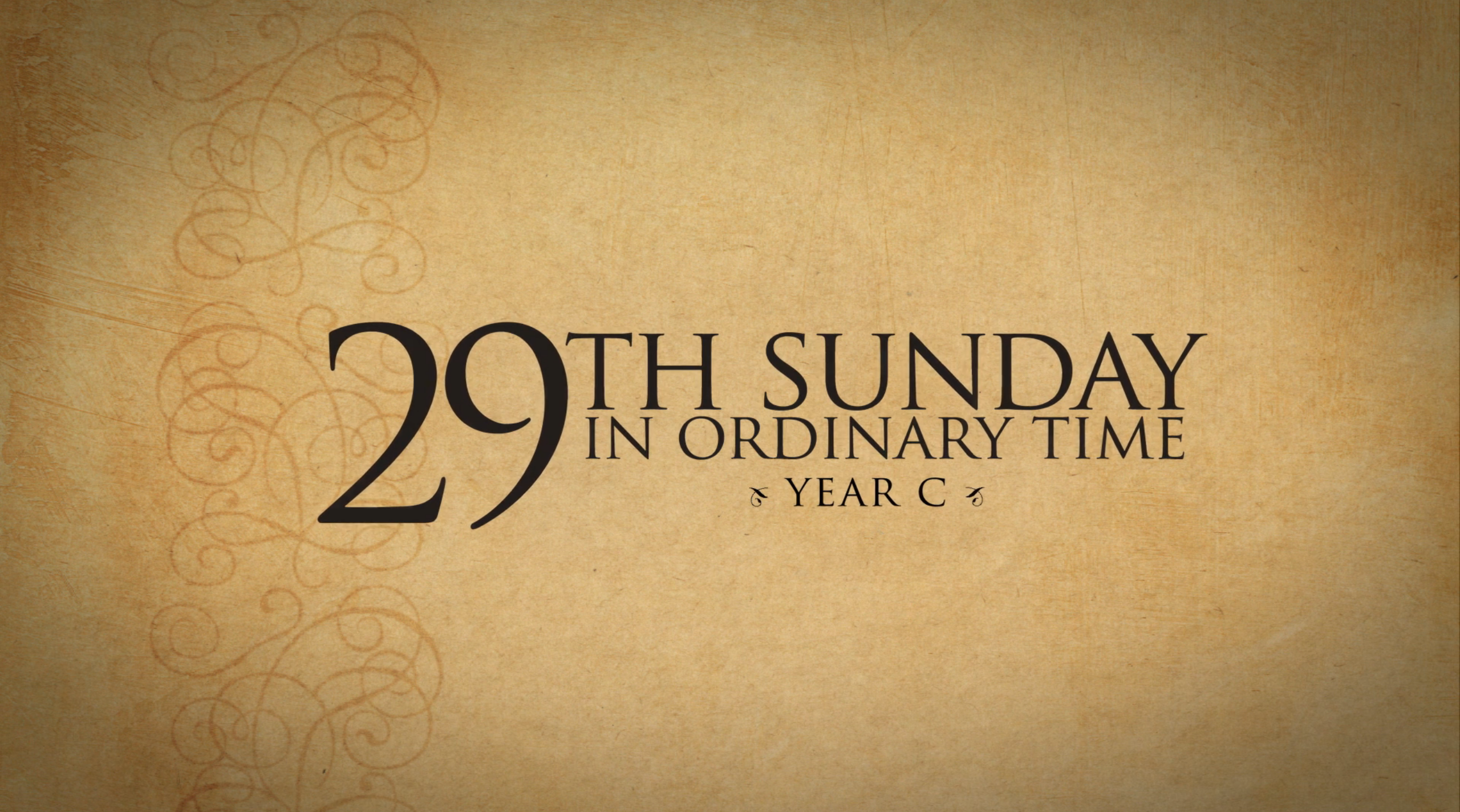 29th Sunday in Ordinary Time—October 20, 2019