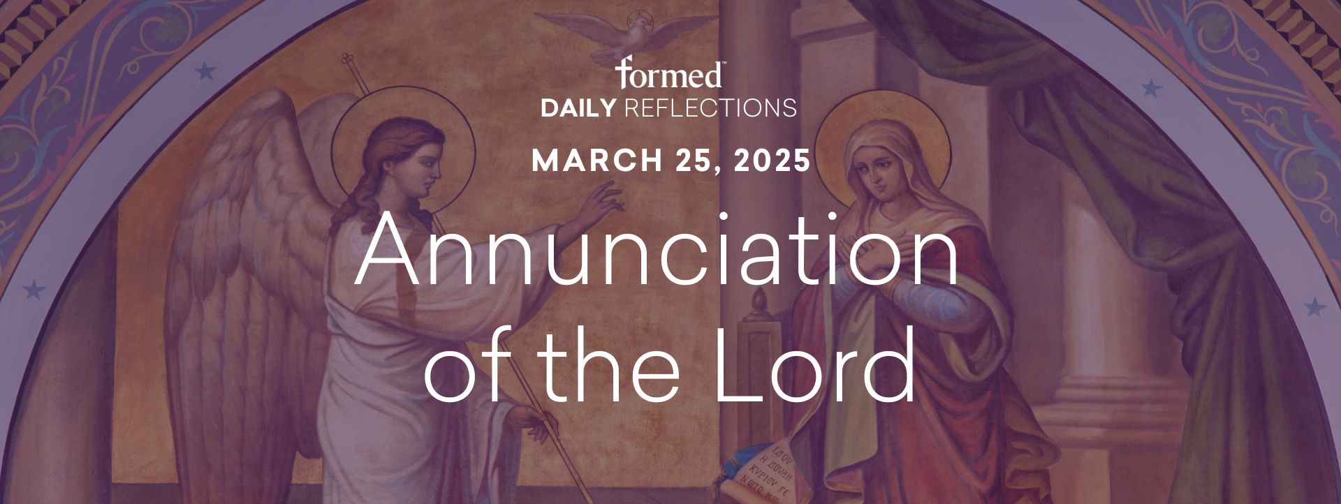 Lenten Daily Reflections — Annunciation of the Lord— March 25, 2025