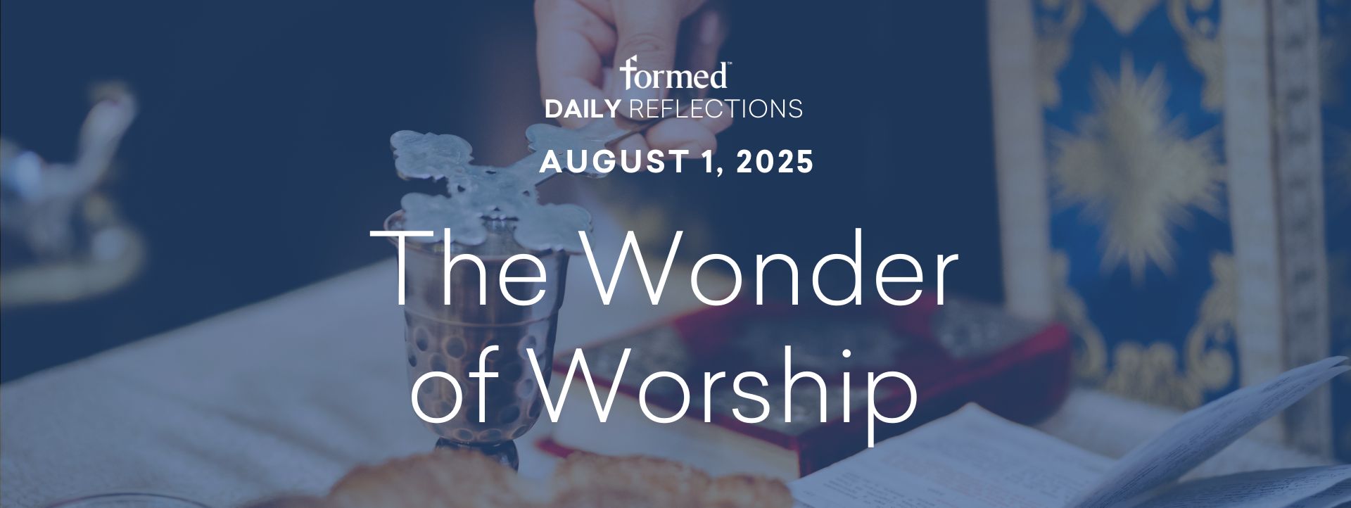 Daily Reflections — August 1, 2025