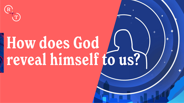 How does God reveal himself to us?