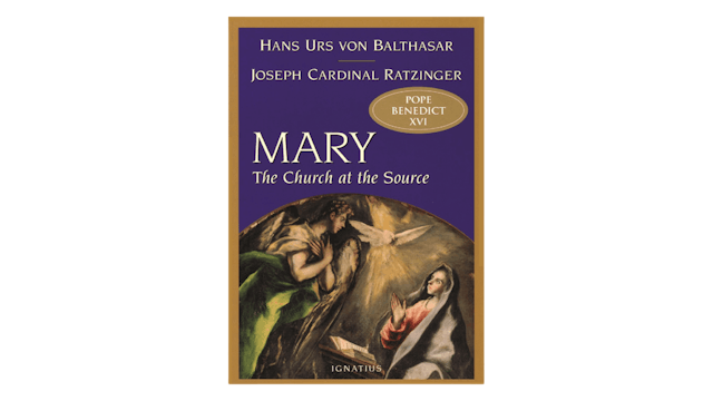 KINDLE: Mary: The Church at the Source