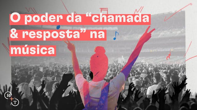 O Poder da "Chamada & Reposta" na Música