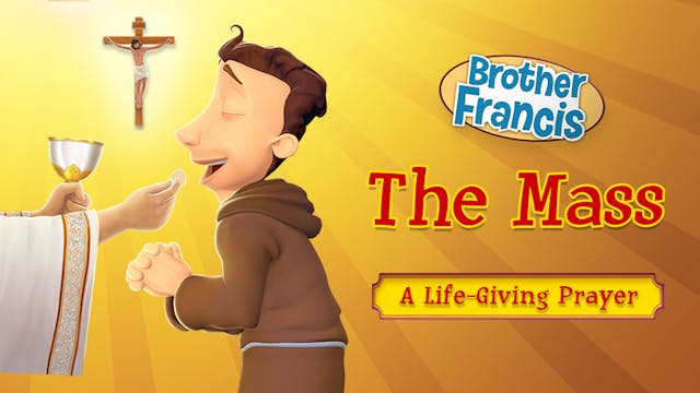 The Mass: A Life-Giving Prayer | Brot...
