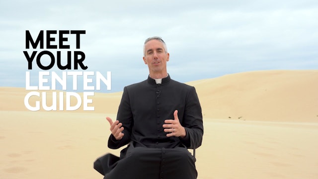 Trailer | Return: Lent with Fr. John Burns