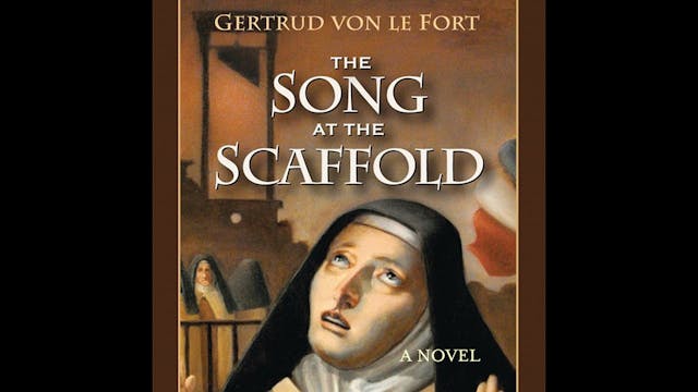 The Song at the Scaffold by Gertrud V...