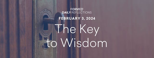 Daily Reflections — February 3, 2024