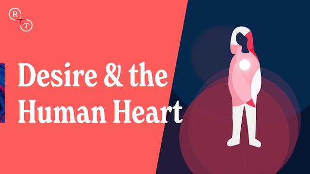 The Desire of the Human Heart