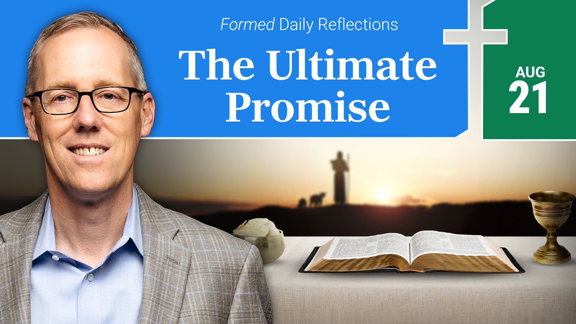 Daily Reflections — August 21, 2026