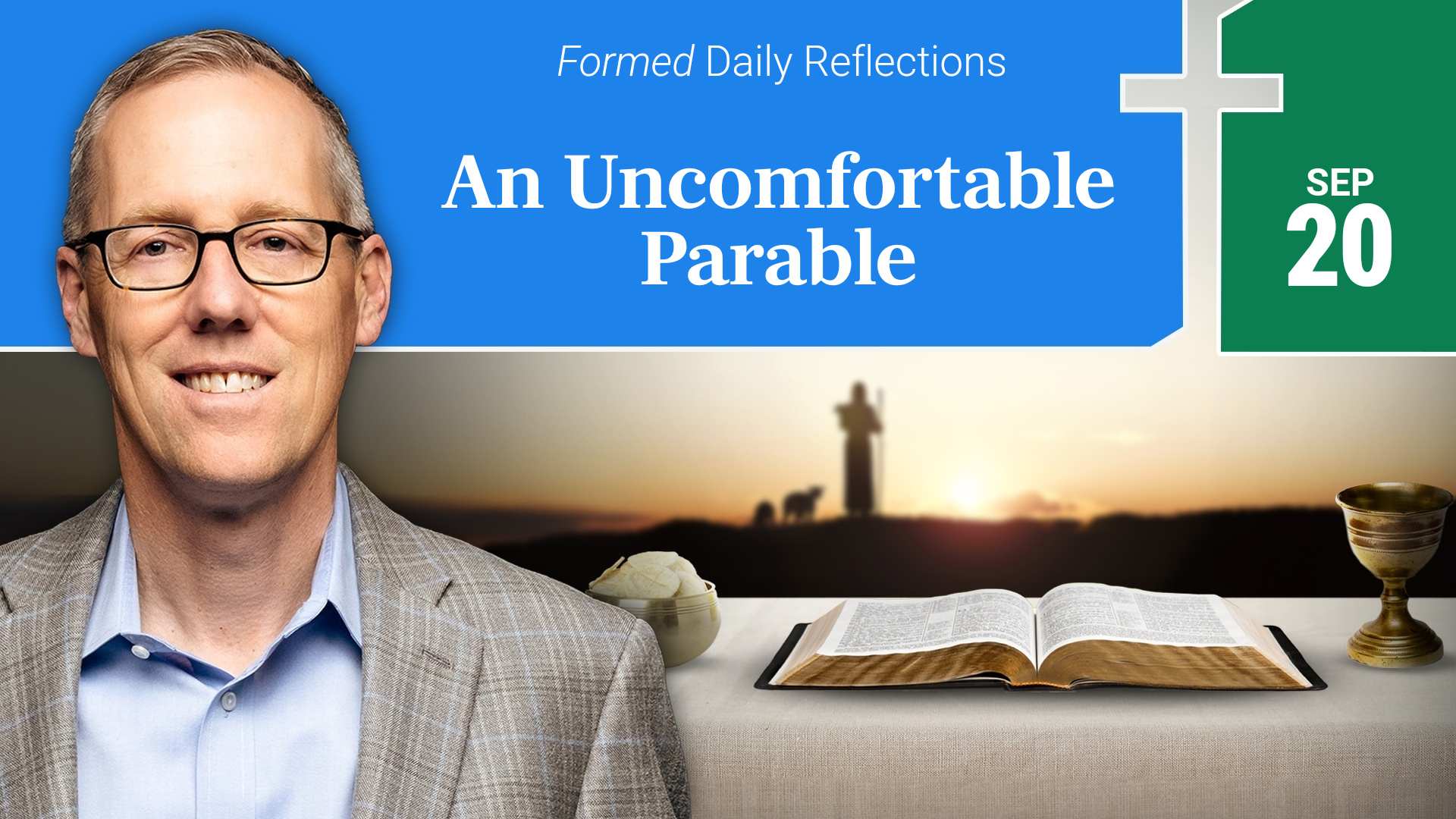 Daily Reflections — September 20, 2026