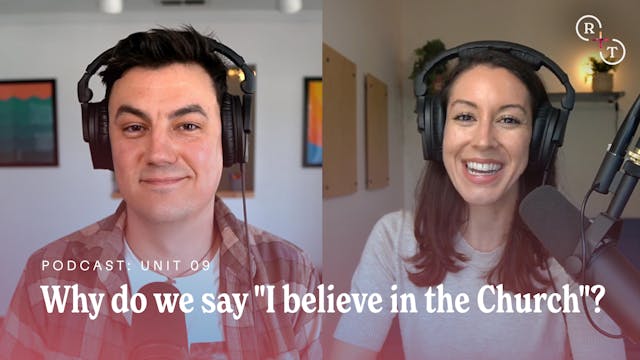 Why do we say "I believe in the Church?"