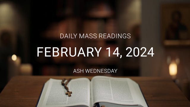 February 14, 2024 — Ash Wednesday | D...