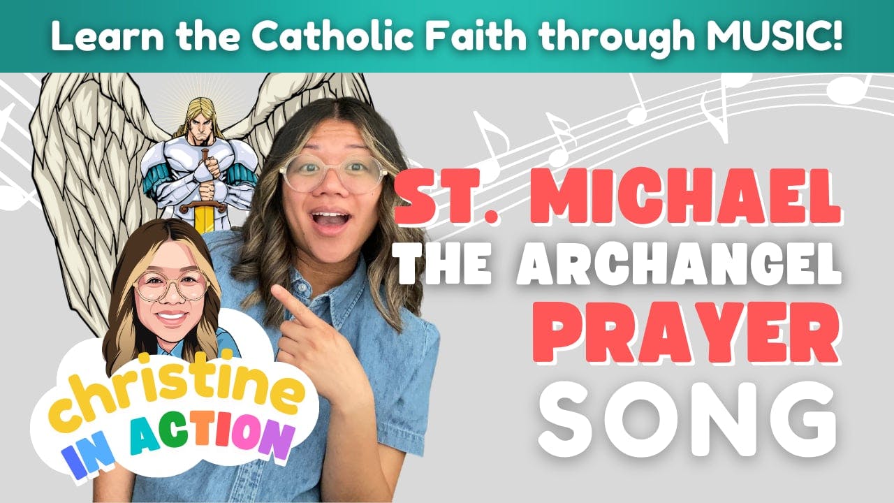 St. Michael The Archangel Prayer Song | Christine in Action - Christine ...