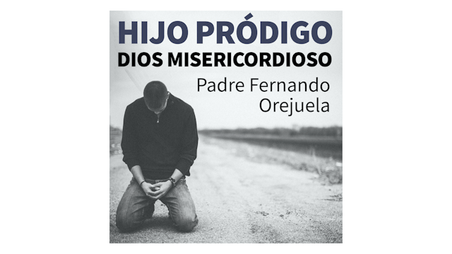 Hijo pródigo, Dios misericordioso por...