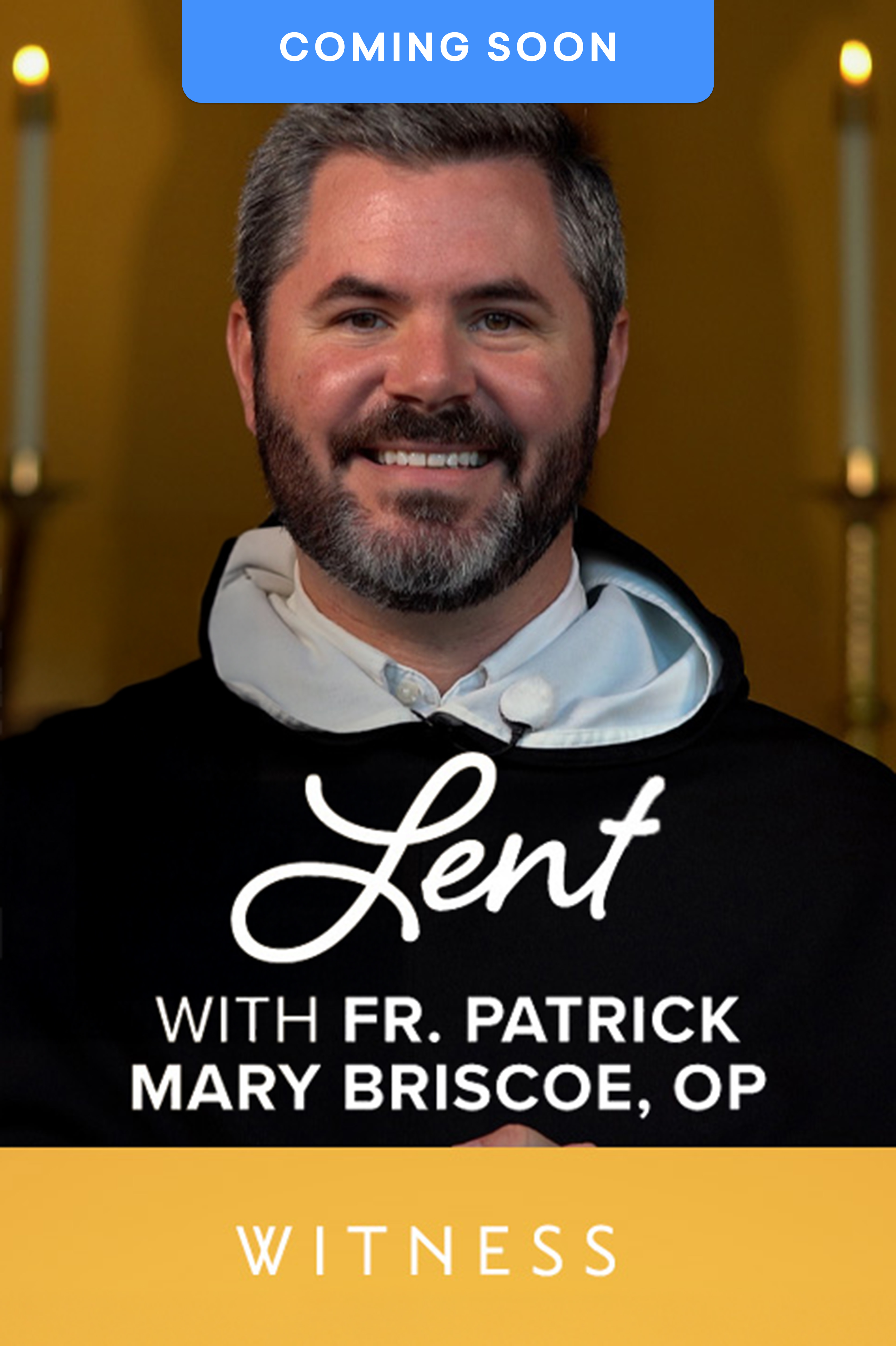 Witness with Fr. Mary Patrick Briscoe, OP