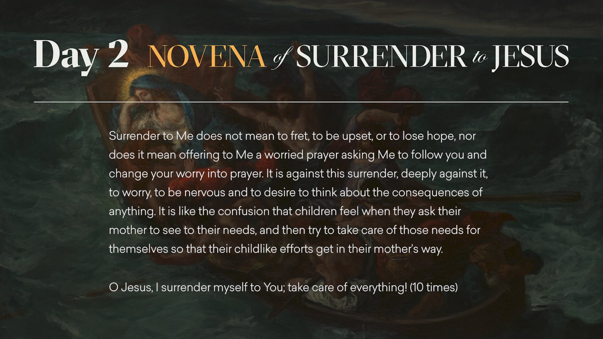 Day 1 - Novena Of Surrender To Jesus - The Novena Of Surrender To Jesus ...