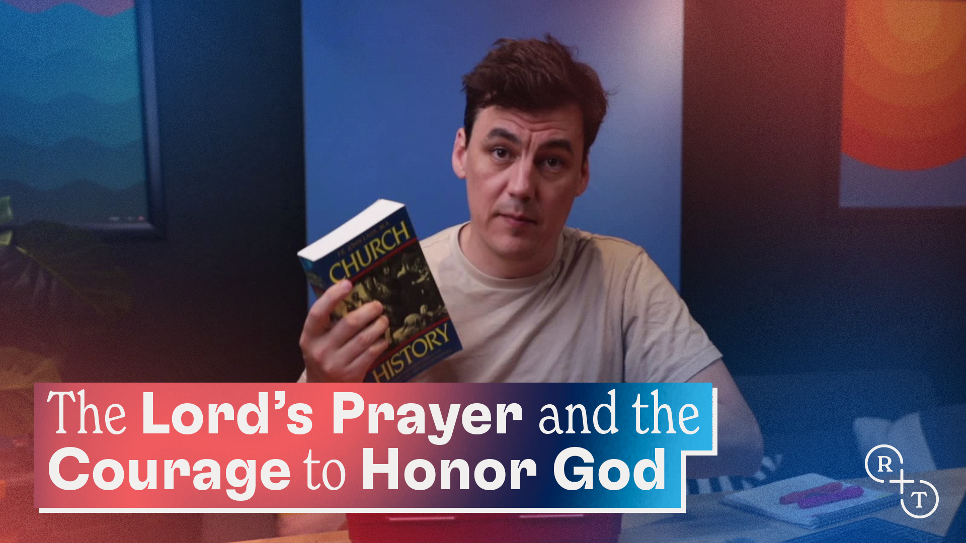 The Lord’s Prayer and the Courage to Honor God