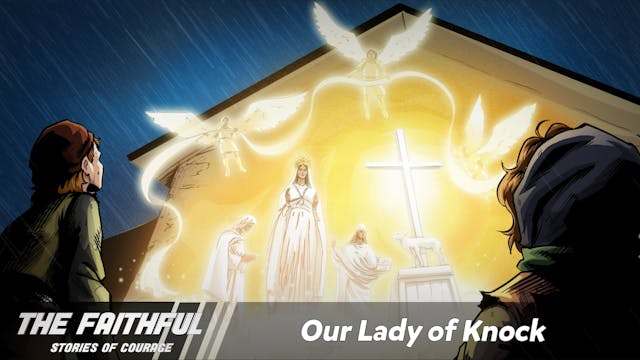 Our Lady of Knock | The Faithful