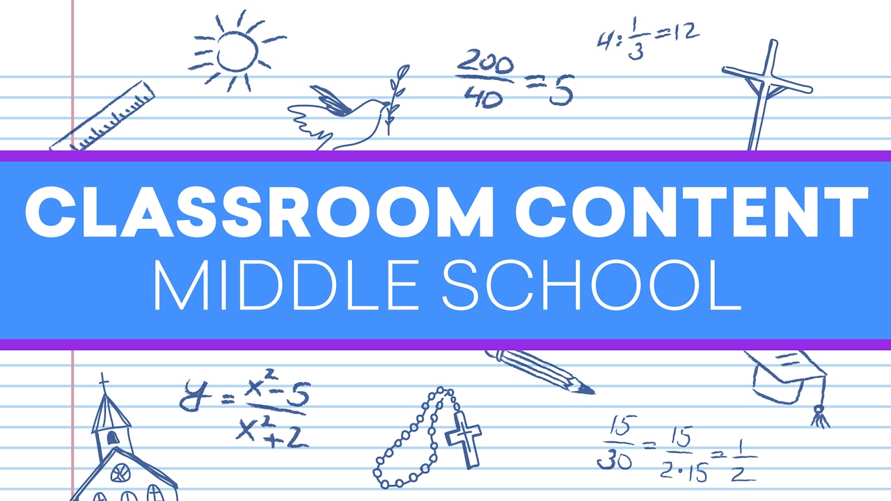Classroom Content | Middle School Students