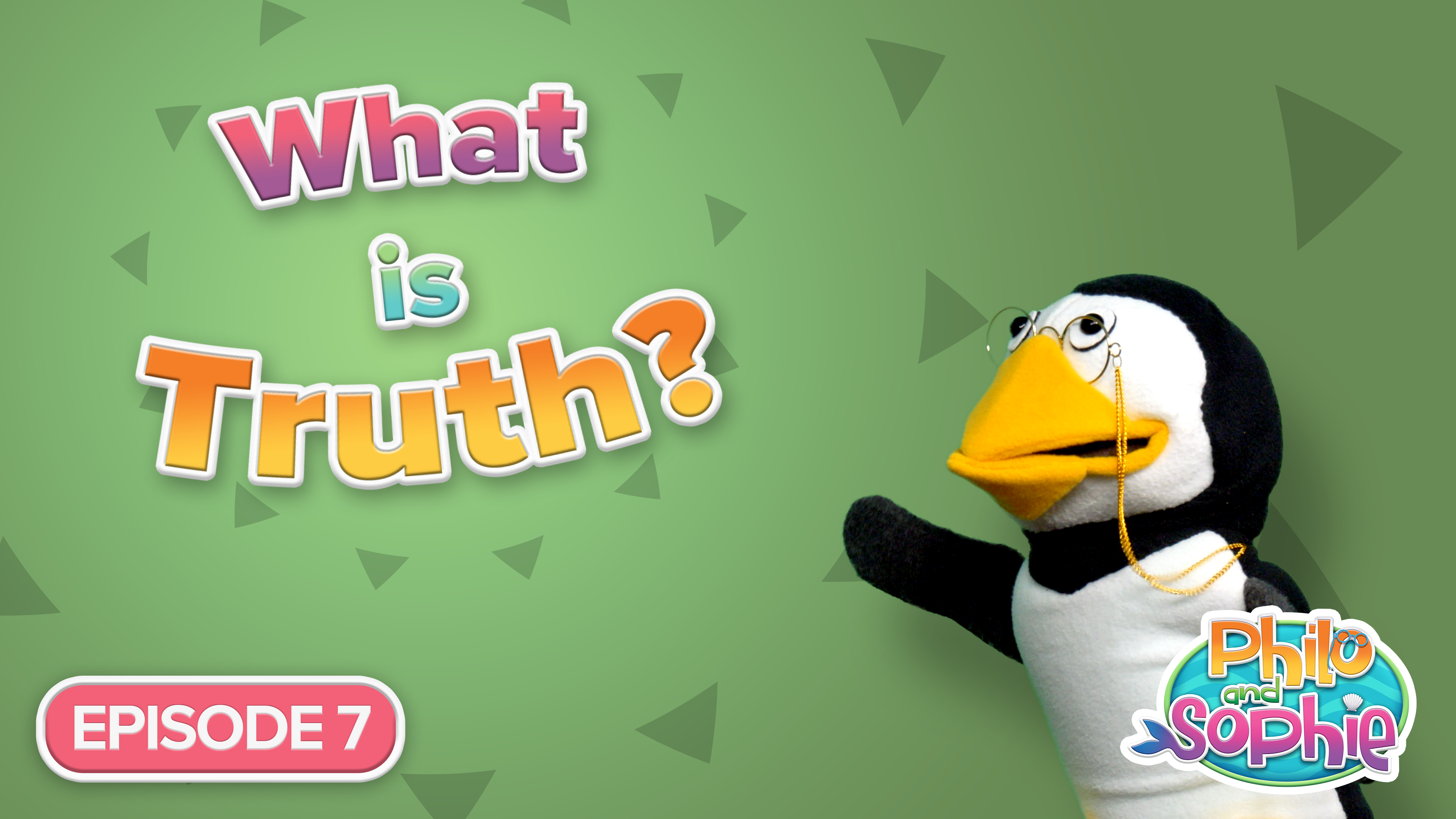 What is Truth? | Episode 8 | Philo and Sophie